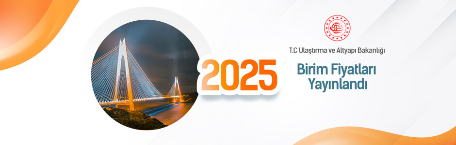 Ulaştırma ve Altyapı Bakanlığı Limanlar ve Deniz İnşaatı 2025 Birim Fiyatları Yayınlandı