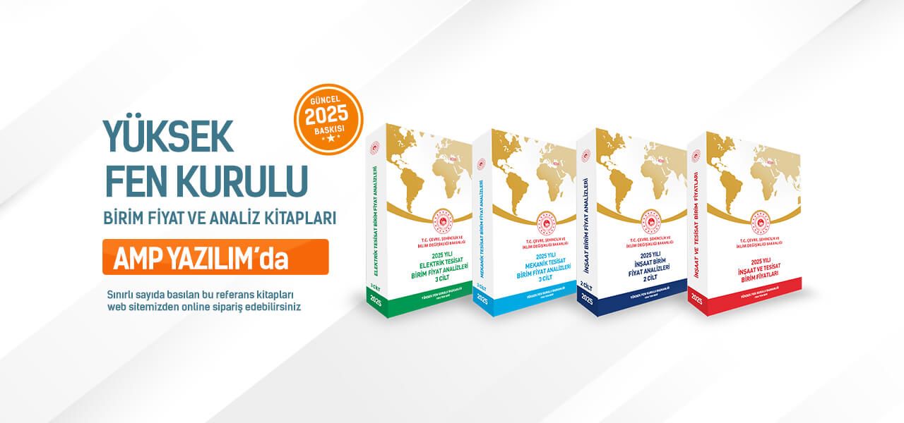 Çevre ve Şehircilik Bakanlığı’nın Birim Fiyatları ve Analiz Kitapları AMP Yazılım’da.